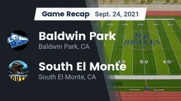 Recap: Baldwin Park  vs. South El Monte  2021