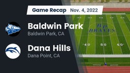 Recap: Baldwin Park  vs. Dana Hills  2022