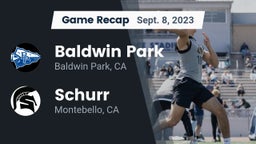 Recap: Baldwin Park  vs. Schurr  2023