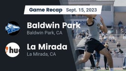 Recap: Baldwin Park  vs. La Mirada  2023