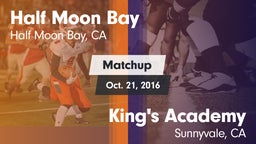 Matchup: Half Moon Bay High vs. King's Academy  2016