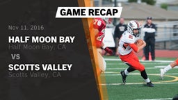 Recap: Half Moon Bay  vs. Scotts Valley  2016