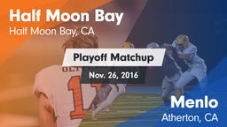 Matchup: Half Moon Bay High vs. Menlo  2016