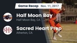 Recap: Half Moon Bay  vs. Sacred Heart Prep  2017