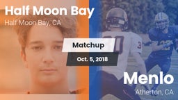Matchup: Half Moon Bay High vs. Menlo  2018