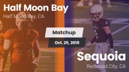 Matchup: Half Moon Bay High vs. Sequoia  2019