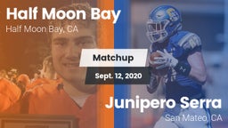 Matchup: Half Moon Bay High vs. Junipero Serra  2020