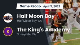 Recap: Half Moon Bay  vs. The King's Academy  2021