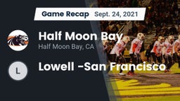 Recap: Half Moon Bay  vs. Lowell -San Francisco 2021