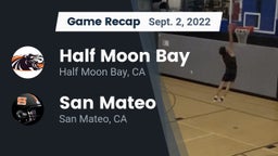 Recap: Half Moon Bay  vs. San Mateo  2022