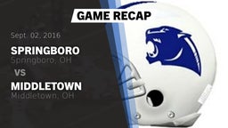 Recap: Springboro  vs. Middletown  2016