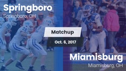 Matchup: Springboro High vs. Miamisburg  2017