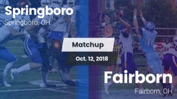 Matchup: Springboro High vs. Fairborn 2018
