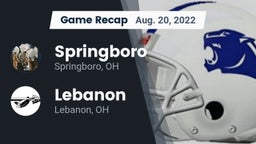 Recap: Springboro  vs. Lebanon   2022