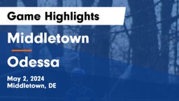 Middletown  vs Odessa  Game Highlights - May 2, 2024