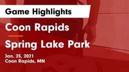 Coon Rapids  vs Spring Lake Park  Game Highlights - Jan. 25, 2021