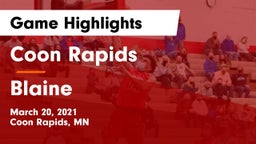 Coon Rapids  vs Blaine  Game Highlights - March 20, 2021