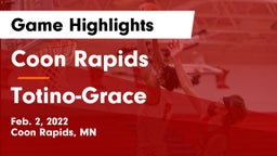 Coon Rapids  vs Totino-Grace  Game Highlights - Feb. 2, 2022