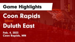 Coon Rapids  vs Duluth East  Game Highlights - Feb. 4, 2023