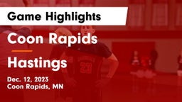 Coon Rapids  vs Hastings  Game Highlights - Dec. 12, 2023