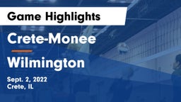 Crete-Monee  vs Wilmington  Game Highlights - Sept. 2, 2022