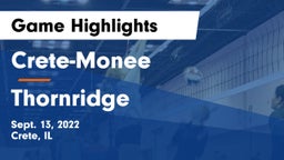 Crete-Monee  vs Thornridge  Game Highlights - Sept. 13, 2022