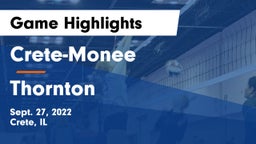 Crete-Monee  vs Thornton  Game Highlights - Sept. 27, 2022