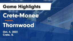 Crete-Monee  vs Thornwood  Game Highlights - Oct. 4, 2022