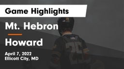 Mt. Hebron  vs Howard  Game Highlights - April 7, 2022