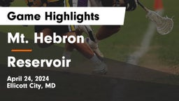 Mt. Hebron  vs Reservoir  Game Highlights - April 24, 2024