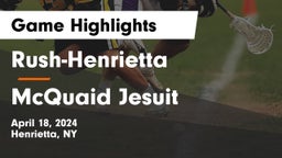 Rush-Henrietta  vs McQuaid Jesuit  Game Highlights - April 18, 2024