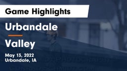 Urbandale  vs Valley  Game Highlights - May 13, 2022