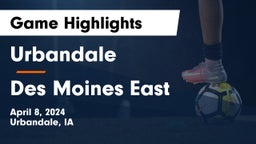 Urbandale  vs Des Moines East  Game Highlights - April 8, 2024
