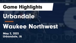 Urbandale  vs Waukee Northwest  Game Highlights - May 2, 2023