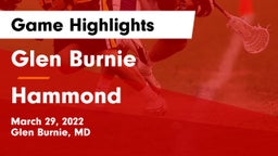 Glen Burnie  vs Hammond Game Highlights - March 29, 2022