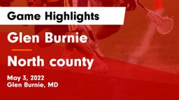 Glen Burnie  vs North county Game Highlights - May 3, 2022