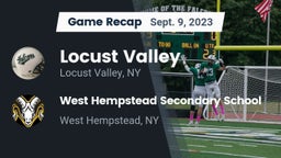 Recap: Locust Valley  vs. West Hempstead Secondary School 2023