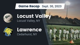 Recap: Locust Valley  vs. Lawrence  2023