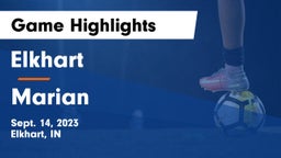 Elkhart  vs Marian  Game Highlights - Sept. 14, 2023