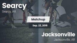 Matchup: Searcy  vs. Jacksonville  2016