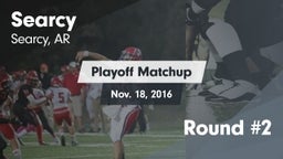 Matchup: Searcy  vs. Round #2 2016