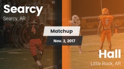 Matchup: Searcy  vs. Hall  2017