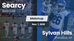 Matchup: Searcy  vs. Sylvan Hills  2018