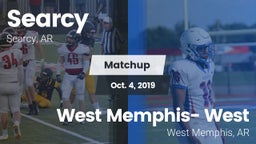 Matchup: Searcy  vs. West Memphis- West 2019