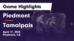 Piedmont  vs Tamalpais  Game Highlights - April 17, 2023