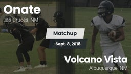 Matchup: Onate  vs. Volcano Vista  2018