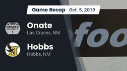 Recap: Onate  vs. Hobbs  2019