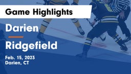 Darien  vs Ridgefield  Game Highlights - Feb. 15, 2023