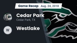 Recap: Cedar Park  vs. Westlake 2018