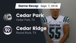 Recap: Cedar Park  vs. Cedar Ridge  2018